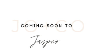 JO+CO Jasper is coming! (finally) - JO+CO